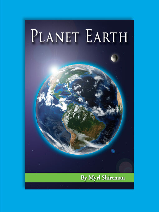 Title details for Planet Earth by Myrl Shireman - Available